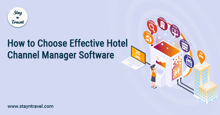 Choosing an Effective Hotel Channel Manager